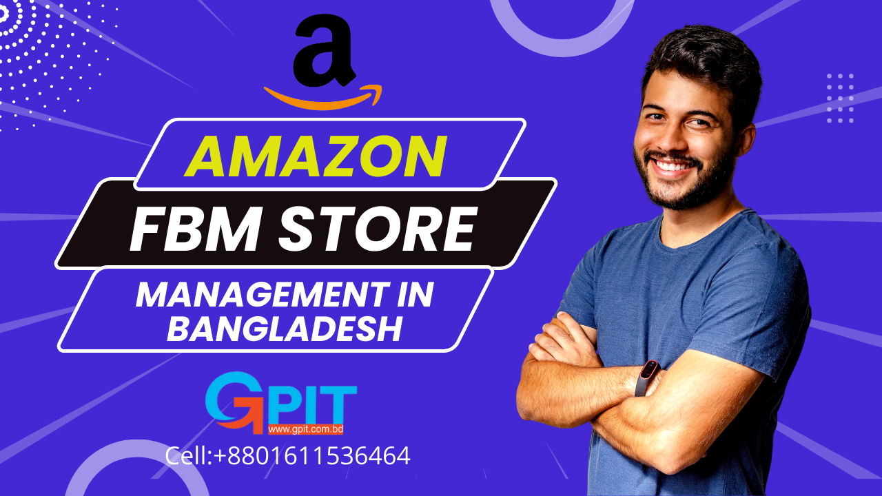 Amazon FBM Store Management in Bangladesh